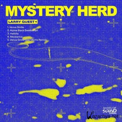 Larry Quest - Mystery Herd EP (2022)