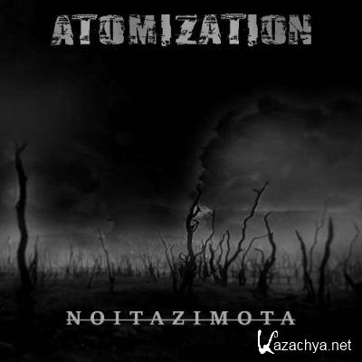 Atomization - Noitazimota (2022)