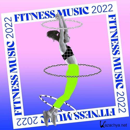 Various Artists - Fitness Music 2022 (2022)