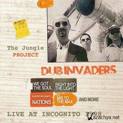 Dub Invaders - The Jungle Project (Live at Incognito 1998) (2022)
