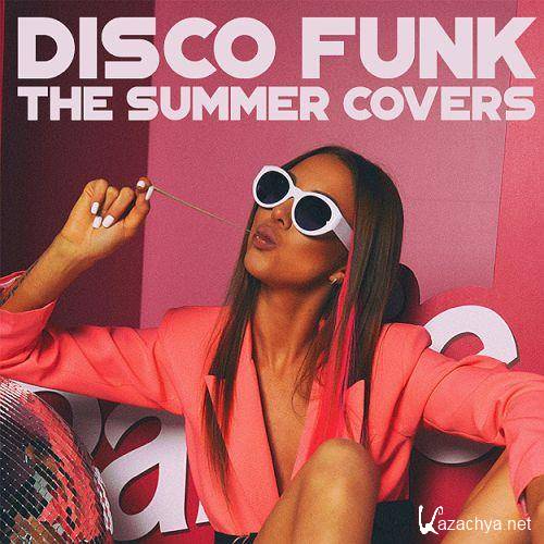 Disco Funk The Summer Covers (2022)