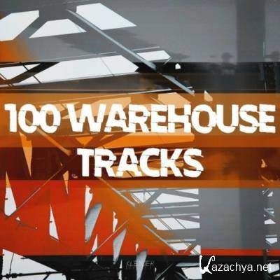 100 Warehouse Tracks (2022)