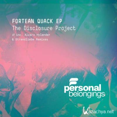 The Disclosure Project - Fortean Quack (2022)
