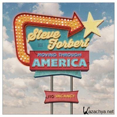 Steve Forbert - Moving Through America (2022)