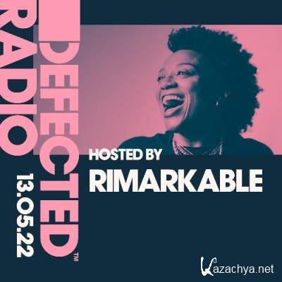Rimarkable - Defected In The House (17 May 2022) (2022-05-17)