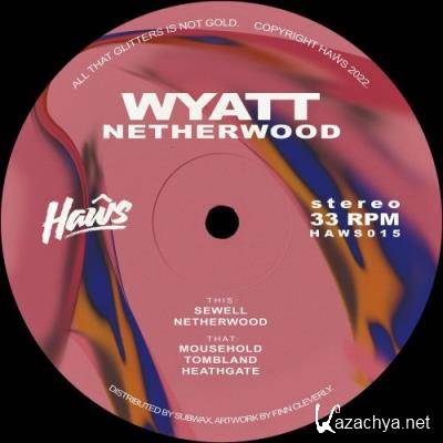 Wyatt - Netherwood (2022)