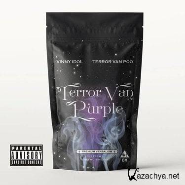 Terror Van Poo & Vinny Idol - Terror Van Purple (2022)