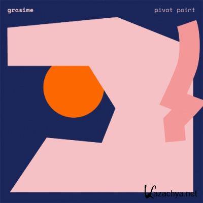 Grasime - Pivot Point (2022)