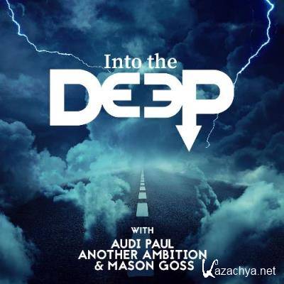Another Ambition - Into The Deep 375 (2022-05-19)