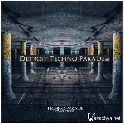 Detroit Techno Parade #8 (2022)