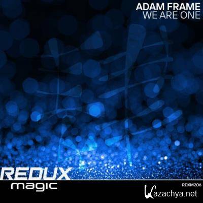 Adam Frame - We Are One (2022)