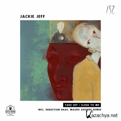 Jackie Jeff - Take Off | Close To Me (2022)