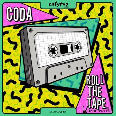 Coda - Roll the Tape EP (2022)