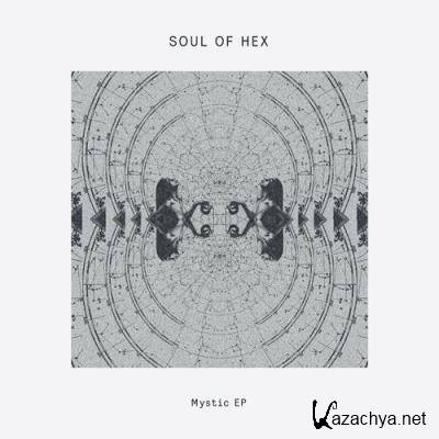 Soul of Hex feat. More Lofton - Mystic EP (2022)