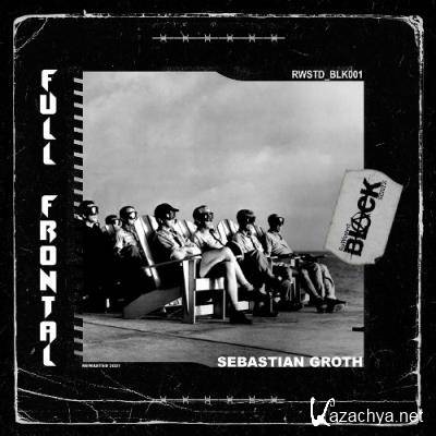Sebastian Groth - Full Frontal (2022)