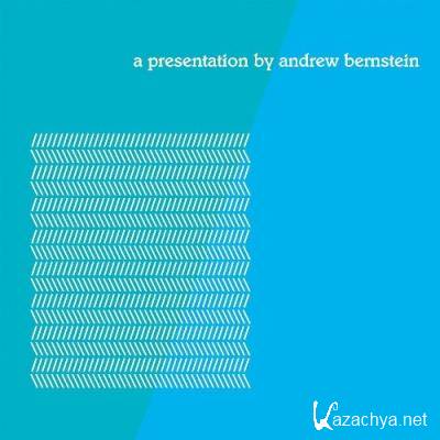 Andrew Bernstein - a presentation (2022)