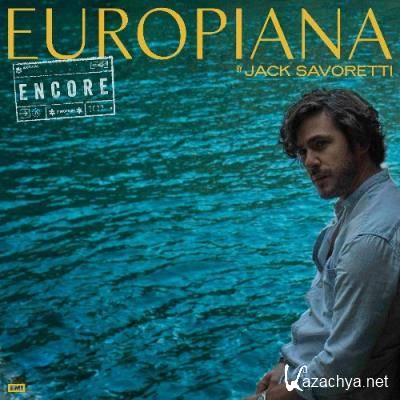 Jack Savoretti, John Oates - Europiana Encore (2022)
