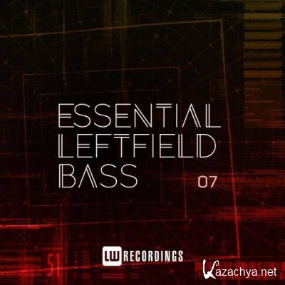 Essential Leftfield Bass, Vol. 07 (2022)