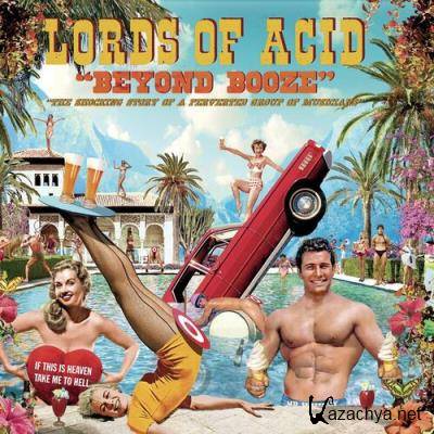 Lords Of Acid - Beyond Booze (2022)