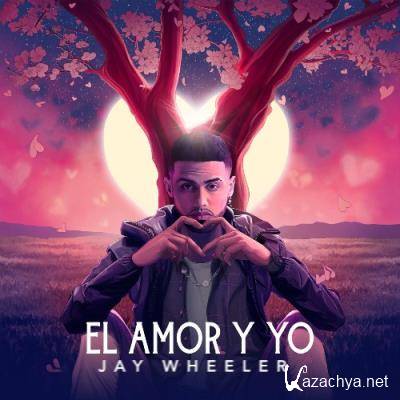 Jay Wheeler - El Amor y Yo (2022)