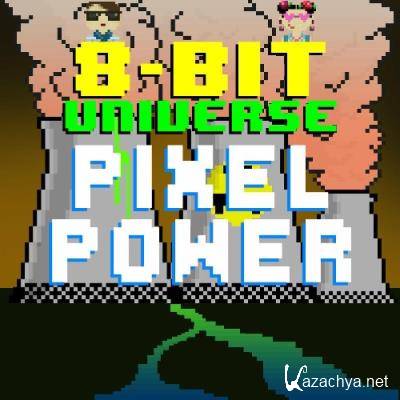8 Bit Universe - Pixel Power (2022)