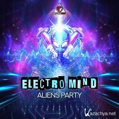 Electro Mind - Aliens Party (2022)