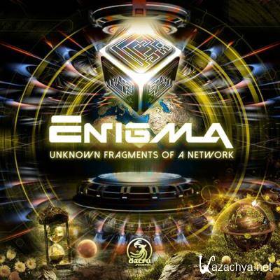 Enigma - Unknown Fragments Of A Network (2022)