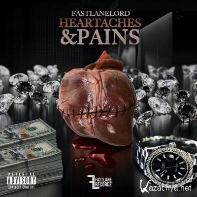 FastLaneLord - Heartaches & Pain (2022)