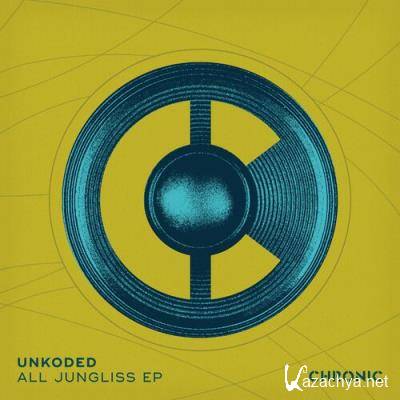 Unkoded - All Jungliss EP (2022)