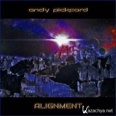 Andy Pickford - Alignment (2022)