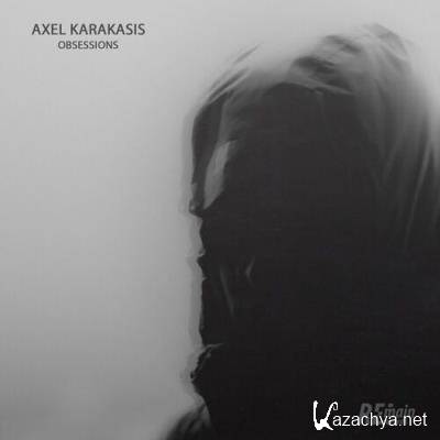 Axel Karakasis - Obsessions (2022)