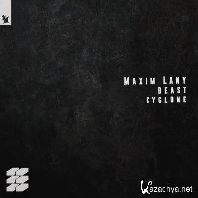 Maxim Lany - Beast / Cyclone (2022)