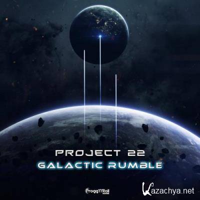 Project 22 - Galactic Rumble (2022)
