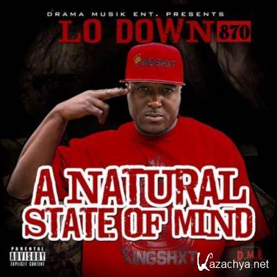 LoDown870 - A Natural State Of Mind (2022)