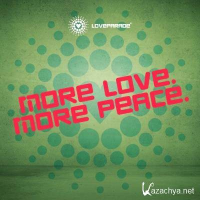 More Love. More Peace. (2022)