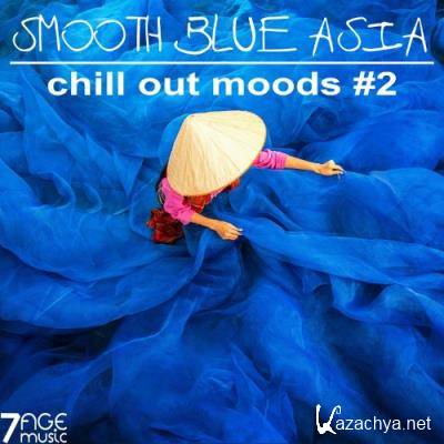 Smooth Blue Asia, Chill Out Moods, Vol. 2 (2022)