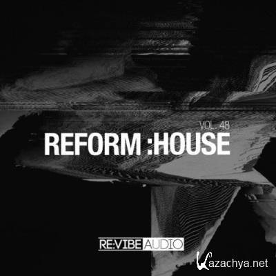 Reform:House, Vol. 48 (2022)