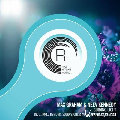 Max Graham & Neev Kennedy - Guiding Light (2022)