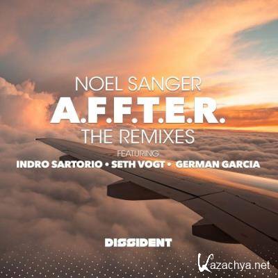 Noel Sanger - A.F.F.T.E.R. (the Remixes) (2022)