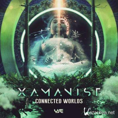 Xamanist - Connected Worlds (2022)