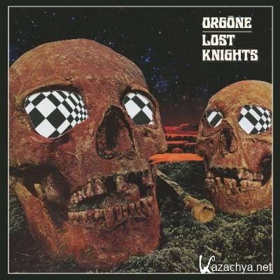 Orgone - Lost Knights (2022)