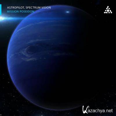 Astropilot & Spectrum Vision - Mission Poseidon (2022)