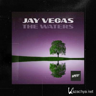 Jay Vegas - The Waters (2022)
