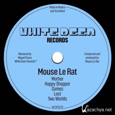 Mouse Le Rat - Happy Shopper EP (2022)