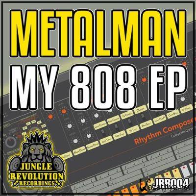 Metalman - My 808 EP (2022)
