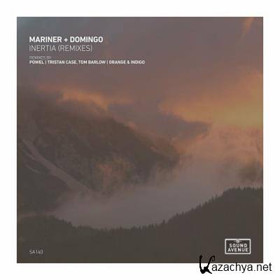 Mariner & Domingo - Inertia (Remixes) (2022)