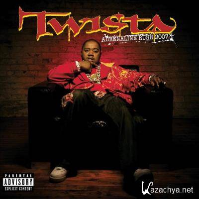 Twista - Adrenaline Rush 2007 (Expanded Edition) (2022)