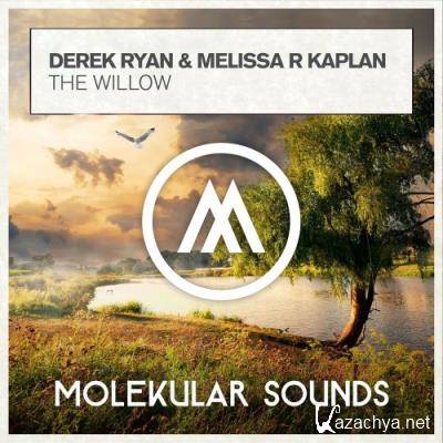 Derek Ryan & Melissa R. Kaplan - The Willow (2022)