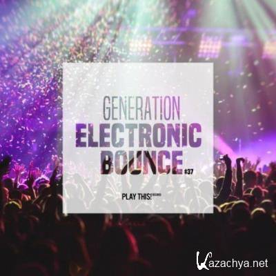 Generation Electronic Bounce, Vol. 37 (2022)