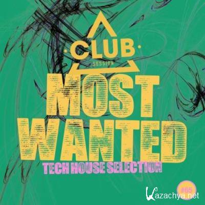 Most Wanted - Tech House Selection, Vol. 65 (2022)